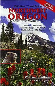 100 Hikes Northwest Oregon by William Sullivan